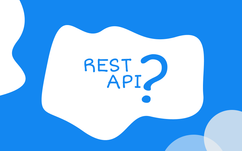 Apa Itu REST API?