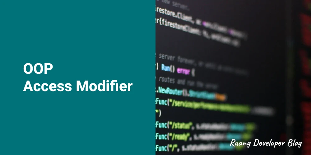 Access Modifier pada Pemrograman Berbasis Objek