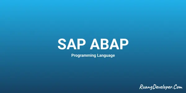 Berkenalan Dengan ABAP Programming Language